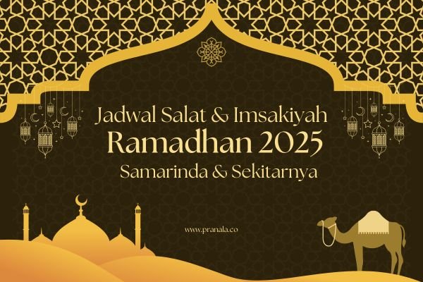 Waktu Imsak dan Berbuka Puasa 2025 di Samarinda, Cek Jadwal Lengkapnya!