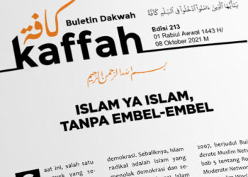 Buletin Dakwah Kaffah Edisi 213: Islam Ya Islam, Tanpa Embel-Embel