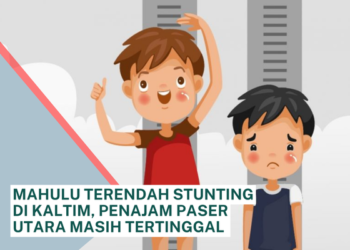 Mahulu Terendah Stunting di Kaltim, Penajam Paser Utara Masih Tertinggal