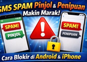 SMS Spam Pinjol hingga Penipuan Makin Marak, Ini Cara Memblokirnya di Android dan iPhone