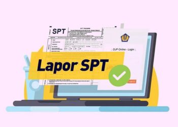 Lapor SPT Tahunan Kini Lebih Mudah Secara Online, Ini Panduan Lengkapnya